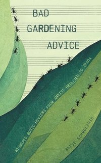 bokomslag Bad Gardening Advice