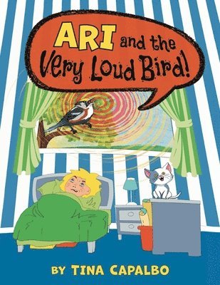 Ari and the Very Loud Bird! 1