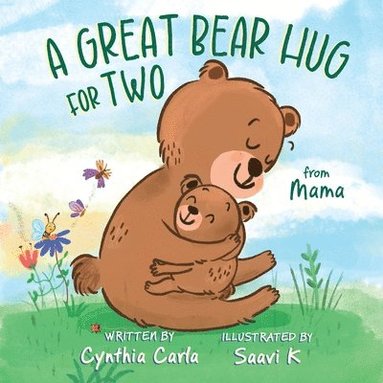 Cynthia Carla, Jill Ronsley - Great Bear Hug for Two, Häftad