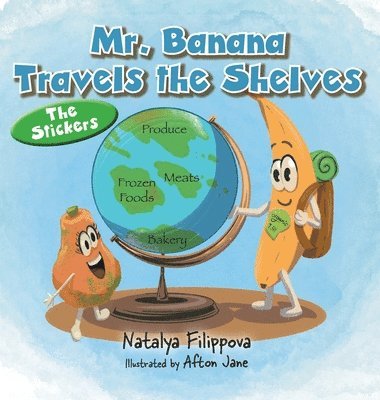 Mr. Banana Travels the Shelves 1