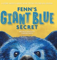 bokomslag Fenn's Giant Blue Secret