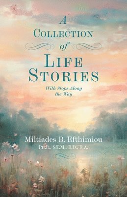 bokomslag Collection of Life Stories