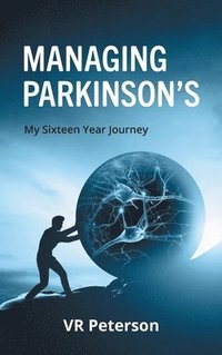 bokomslag Managing Parkinson's