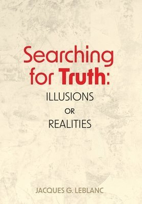 Searching for Truth 1