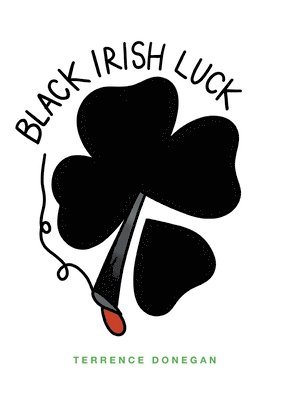 Black Irish Luck 1