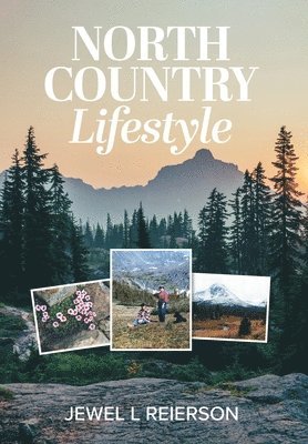 North Country Lifestyle 1