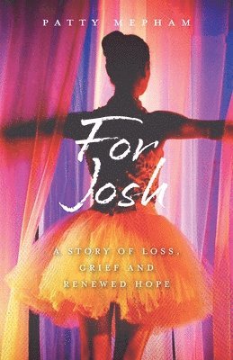 bokomslag For Josh