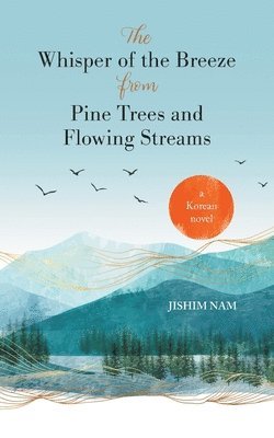 The Whisper of the Breeze from Pine Trees and Flowing Streams 1