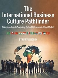 bokomslag International Business Culture Pathfinder