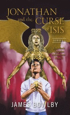 Jonathan and the Curse of Isis