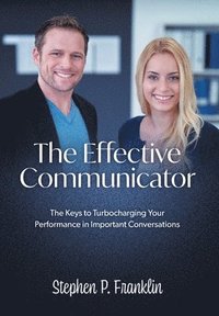 bokomslag The Effective Communicator