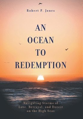 bokomslag An Ocean to Redemption