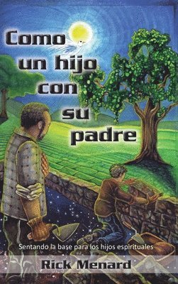 bokomslag Como un hijo con su padre