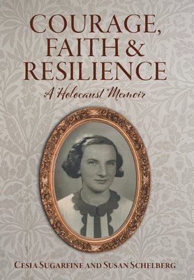 Courage, Faith and Resilience 1