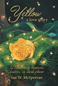 bokomslag Yellow a love story
