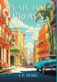 bokomslag Plain Jane Brown