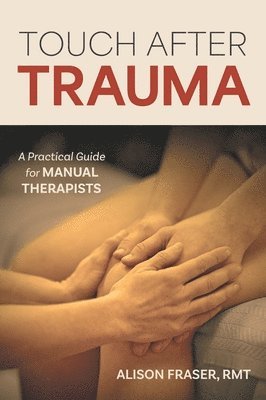 Touch After Trauma 1