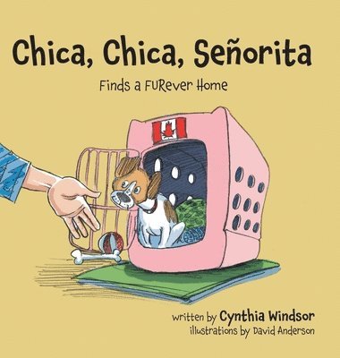 Cynthia Windsor - Chica, Chica, Señorita, Inbunden