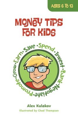 Alex Kulakov - Money Tips for Kids, Häftad