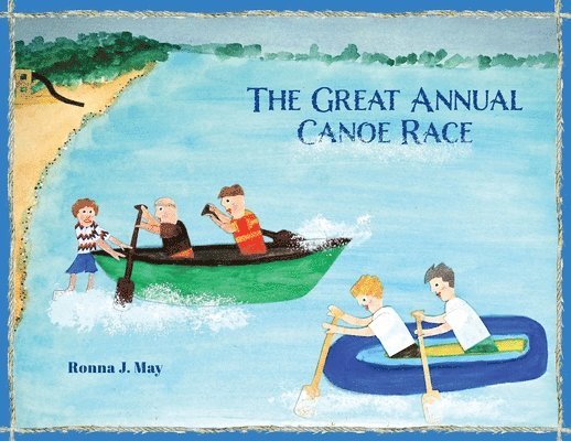 The Great Annual Canoe Race 1