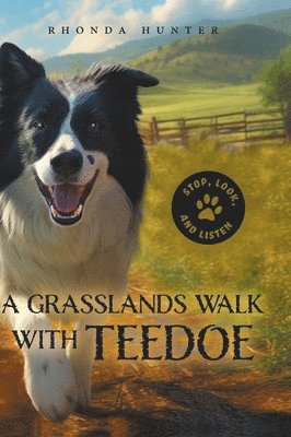 A Grasslands Walk With Teedoe 1