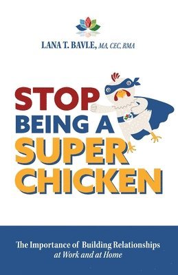 Stop Being a Super Chicken 1