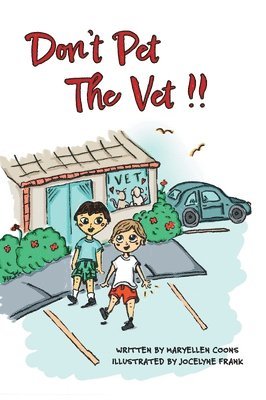 bokomslag Don't Pet The Vet !!