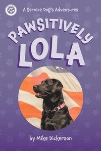 bokomslag Pawsitively Lola