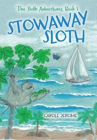 bokomslag Stowaway Sloth