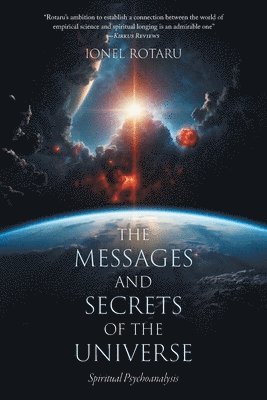 The Messages and Secrets of the Universe 1