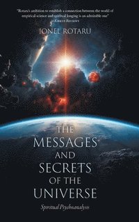 bokomslag The Messages and Secrets of the Universe