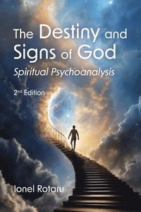 bokomslag The Destiny and Signs of God