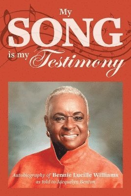 My Song is My Testimony 1