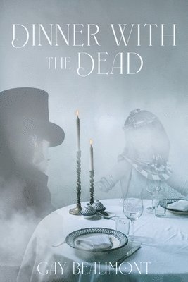 Dinner With The Dead 1