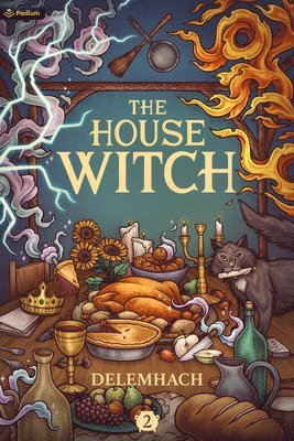 Delemhach - The House Witch 2: A Humorous Romantic Fantasy, Häftad