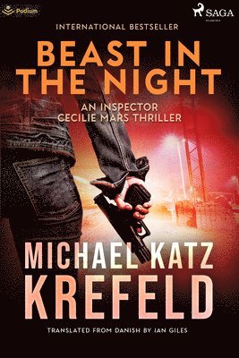 Michael Katz Krefeld - Beast in the Night: An Inspector Cecilie Mars Thriller, Häftad