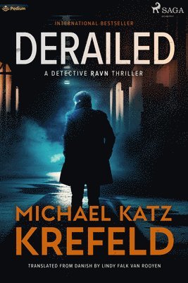 Michael Katz Krefeld - Derailed: A Detective Ravn Thriller, Häftad