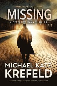 bokomslag Missing: A Detective Ravn Thriller