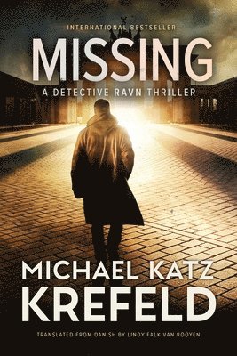 Michael Katz Krefeld - Missing: A Detective Ravn Thriller, Häftad