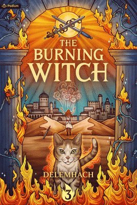 Delemhach - The Burning Witch 3: A Humorous Romantic Fantasy, Häftad