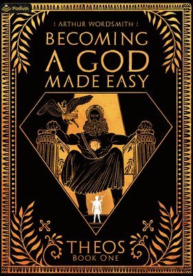 Becoming a God Made Easy 1