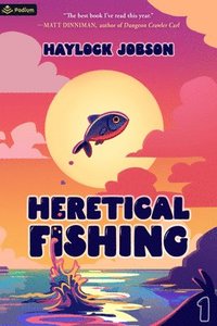 bokomslag Heretical Fishing