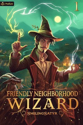 bokomslag Friendly Neighborhood Wizard