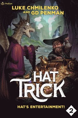 Hat's Entertainment!: A Humorous High Fantasy 1