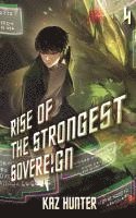 bokomslag Rise of the Strongest Sovereign 4
