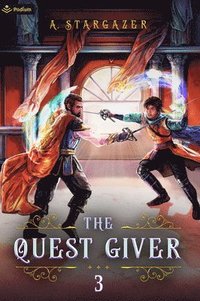 bokomslag The Quest Giver 3: An Npc Litrpg Adventure