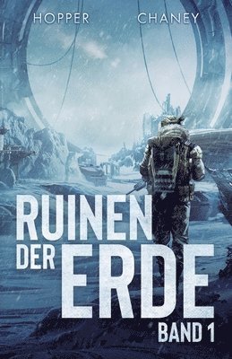 Christopher Hopper, J N Chaney - Ruinen der Erde, Häftad