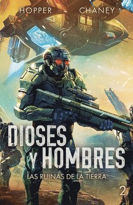 Christopher Hopper, J N Chaney - Dioses y hombres, Häftad