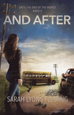 Sarah Lyons Fleming - And After, Häftad