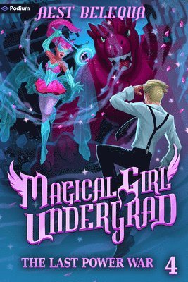 bokomslag The Last Power War: A Superhero Slice-Of-Life Litrpg